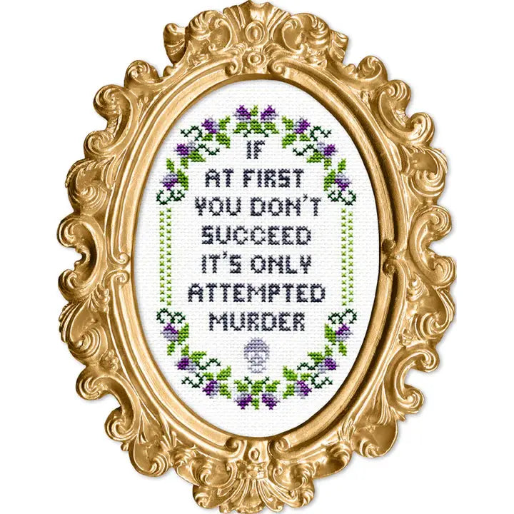 Subversive Cross Stitch - If At First You Don't Succeed Deluxe Cross Stitch Kit - Pisgah Needleworks