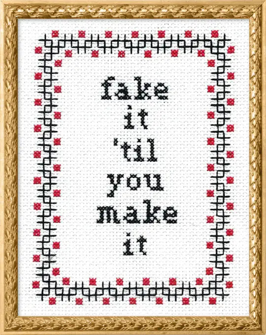 Subversive Cross Stitch Fake It &