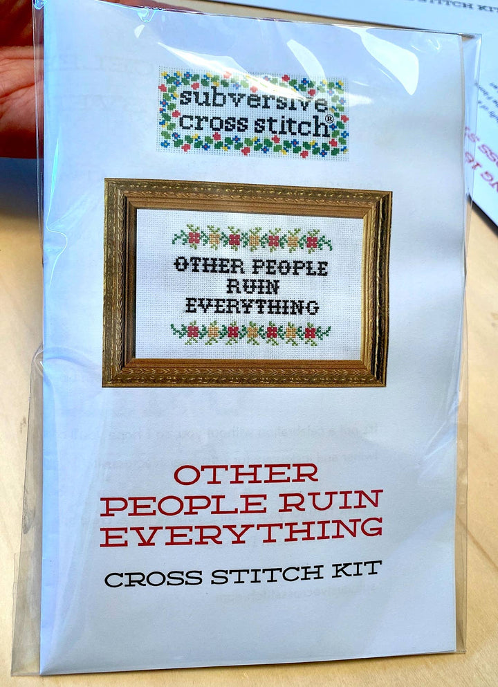 Subversive Cross Stitch - Fresh Out of F*cks: Deluxe Kit - Pisgah Needleworks
