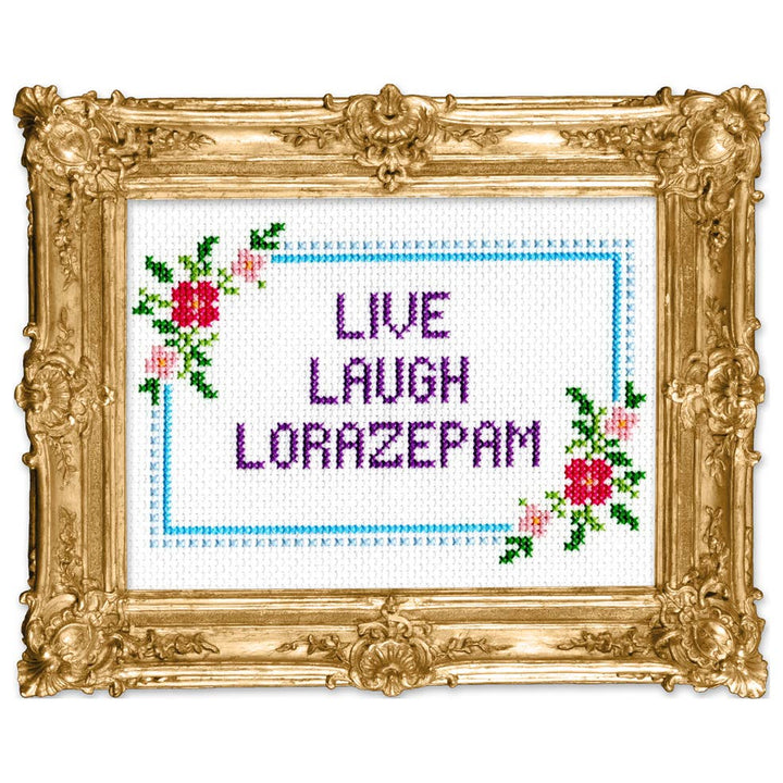 Subversive Cross Stitch - Live Laugh Lorazepam Deluxe Cross Stitch Kit - Pisgah Needleworks