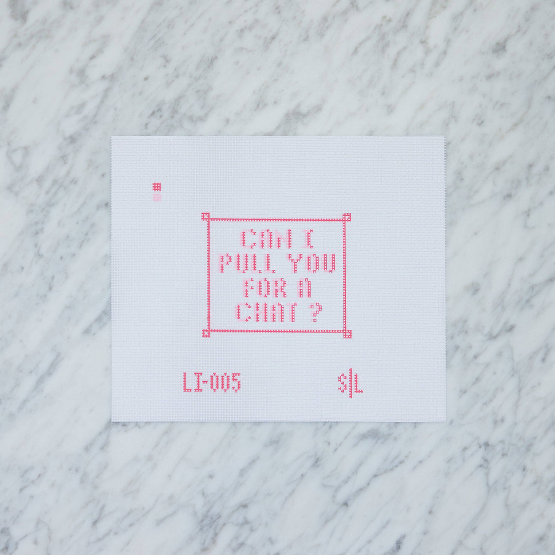Stitch Lane Designs – Love Island “Can I Pull You for a Chat?” Needlepoint Canvas