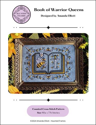 Book of Warrior Queens Cross Stitch Pattern – Haunted Frames by Amanda Elliott - Pisgah Needleworks