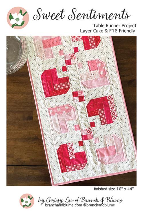 Branch & Blume Sweet Sentiments Table Runner Quilt Pattern | Valentine Quilt Pattern - Pisgah Needleworks