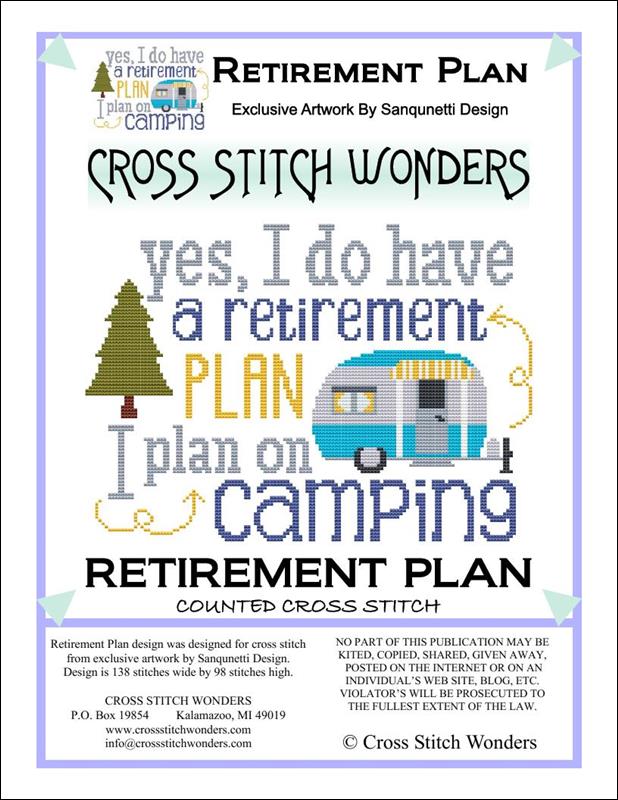 Cross Stitch Wonders “Retirement Plan” Camping Cross Stitch Pattern - Pisgah Needleworks