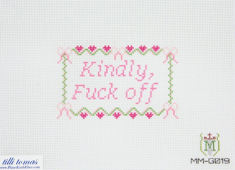 “Kindly, F**k Off!” Needlepoint Canvas – 2.5"x4", 18 Mesh by Misty Morrow - Pisgah Needleworks