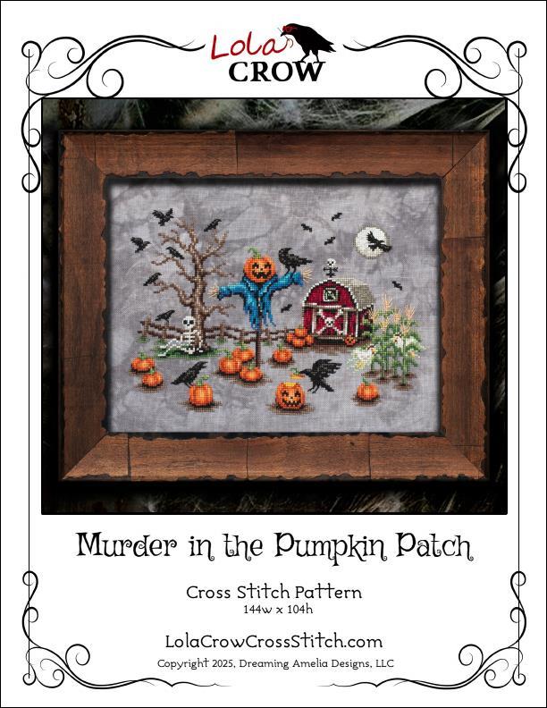 Murder in the Pumpkin Patch Cross Stitch Pattern | Lola Crow - Pisgah Needleworks