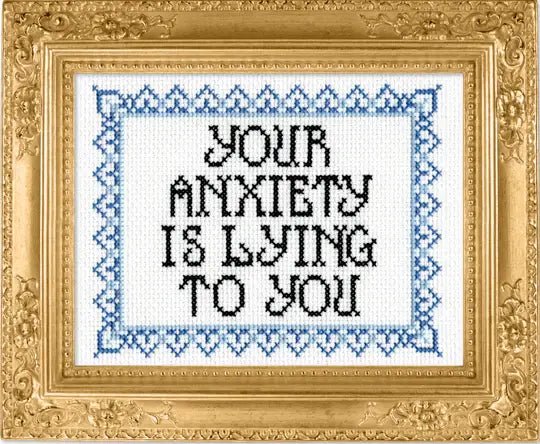 Subversive Cross Stitch Your Anxiety Is Lying to You Deluxe Cross Stitch Kit with Hoop - Pisgah Needleworks