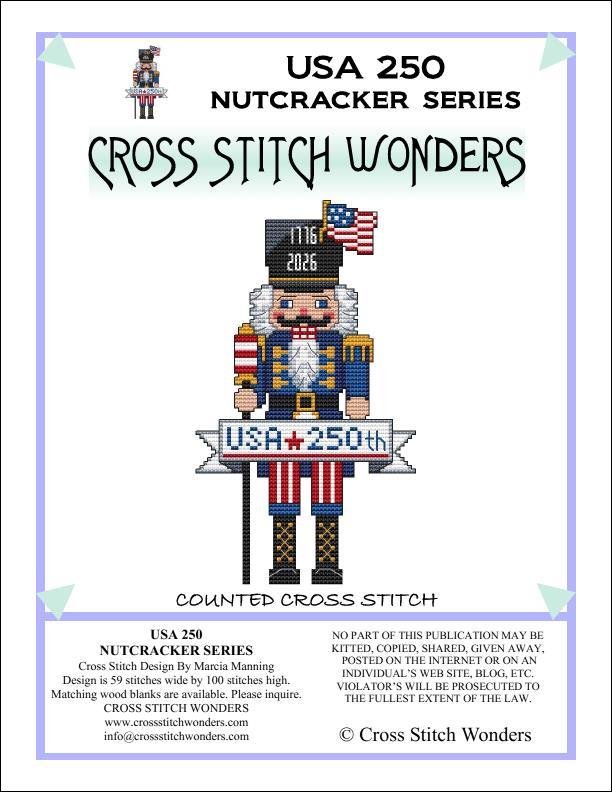 USA 250th Nutcracker Cross Stitch Pattern – Cross Stitch Wonders - Pisgah Needleworks